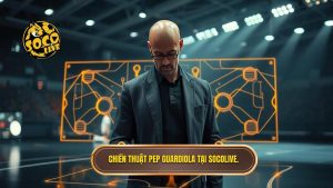 Chiến thuật Pep Guardiola